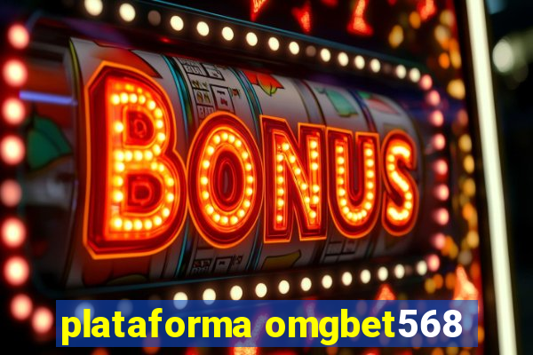 plataforma omgbet568