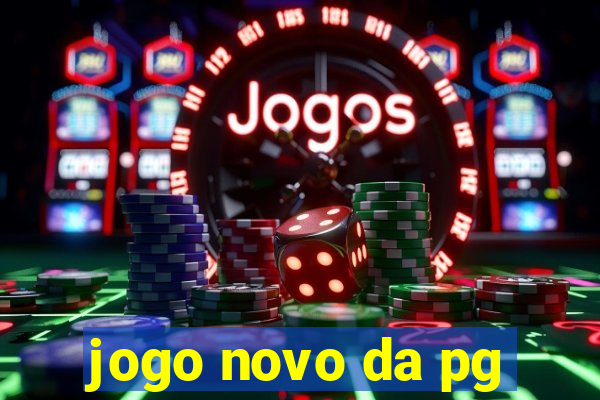 jogo novo da pg