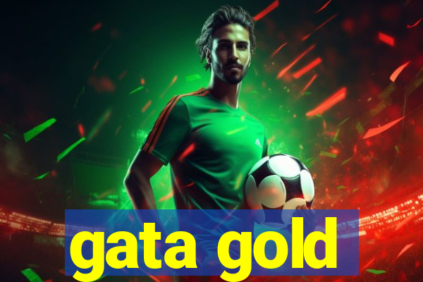 gata gold