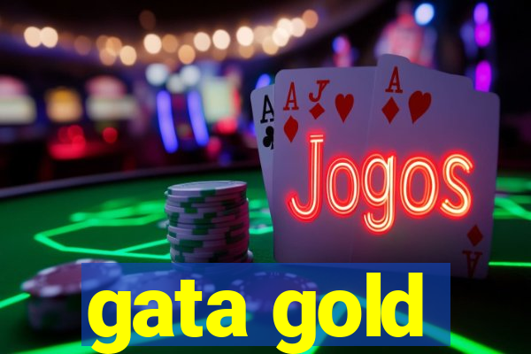 gata gold