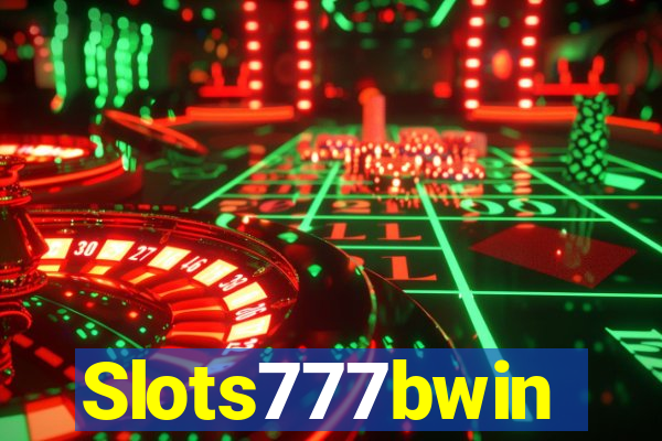 Slots777bwin