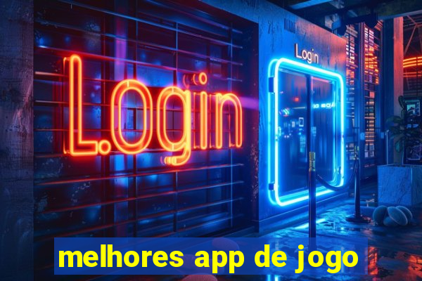 melhores app de jogo