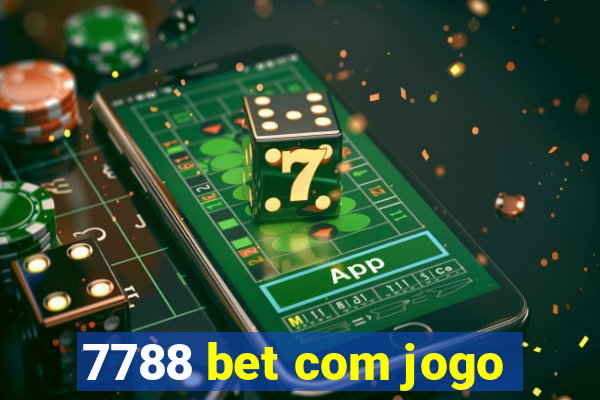 7788 bet com jogo