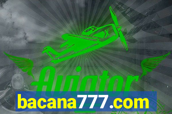 bacana777.com