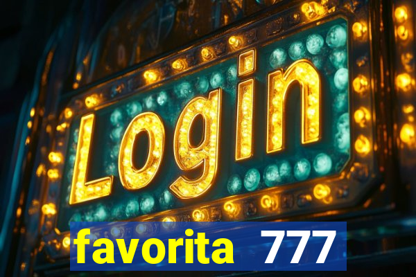 favorita 777 plataforma login