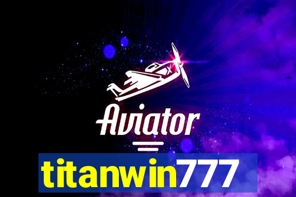 titanwin777