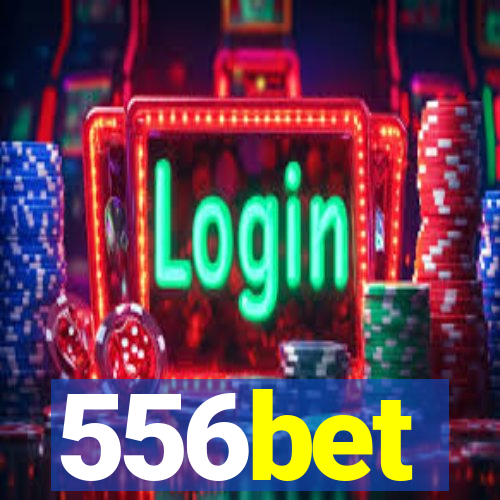 556bet