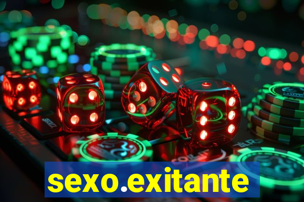 sexo.exitante