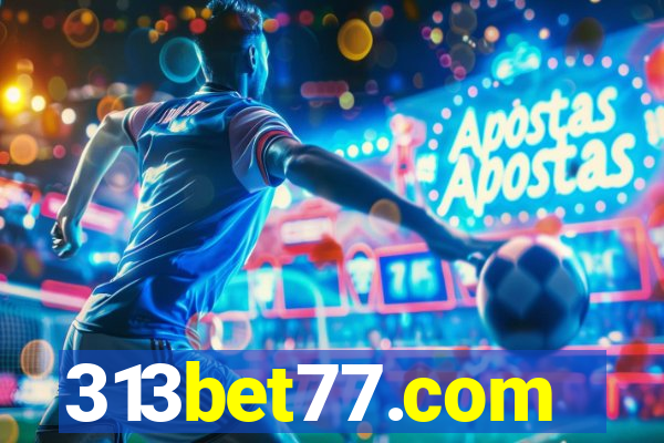 313bet77.com