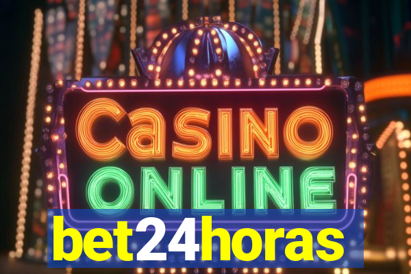 bet24horas