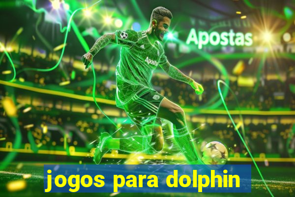 jogos para dolphin