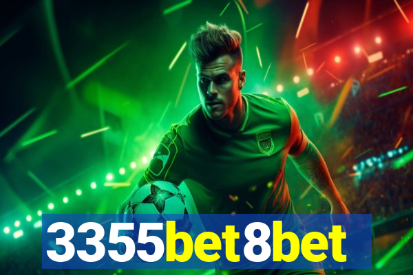 3355bet8bet