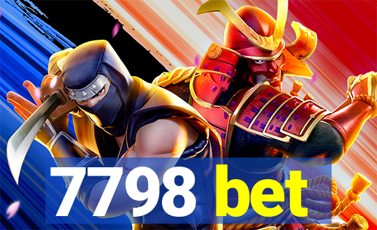 7798 bet