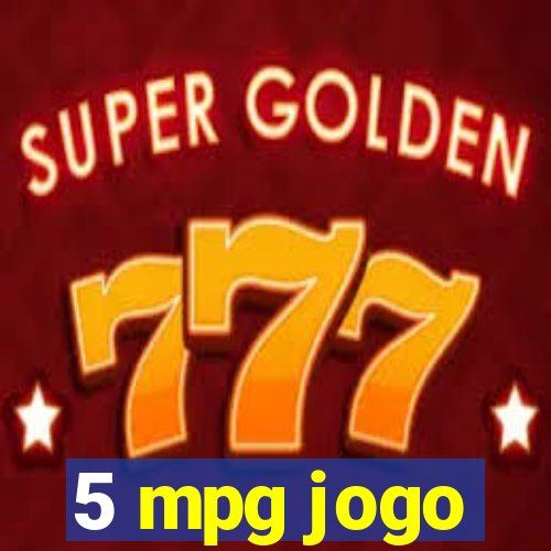 5 mpg jogo