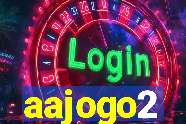 aajogo2