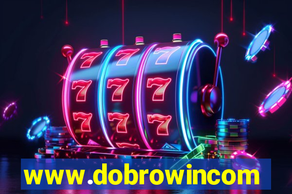 www.dobrowincom