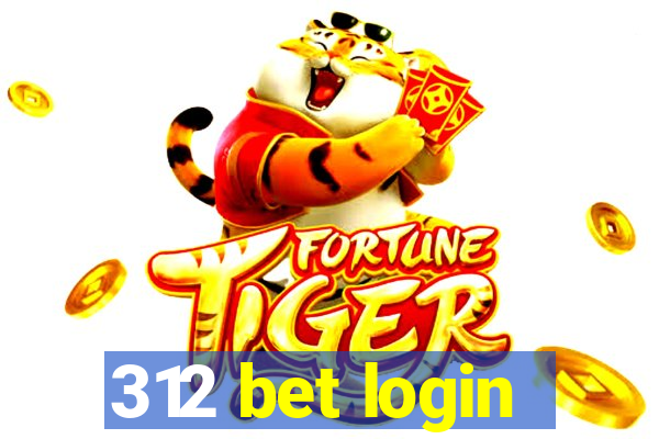 312 bet login