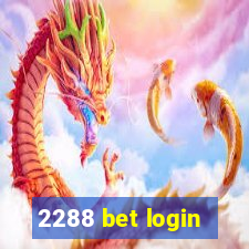 2288 bet login