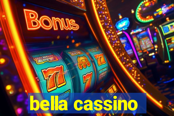 bella cassino