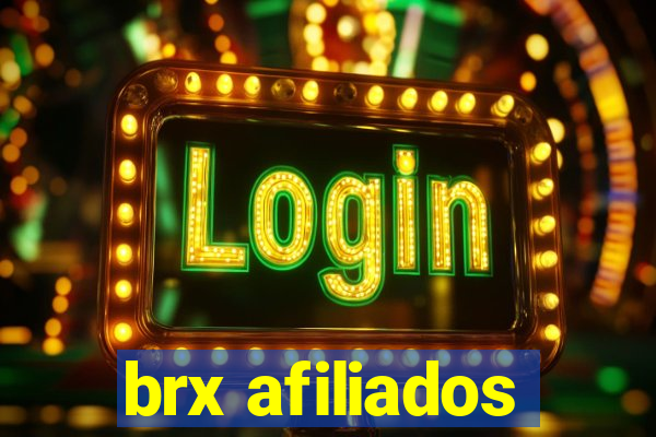 brx afiliados