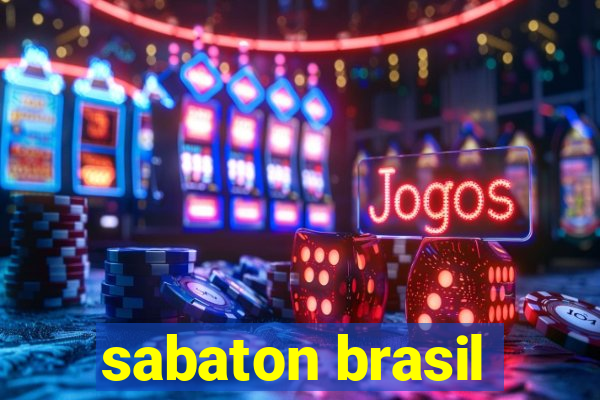 sabaton brasil