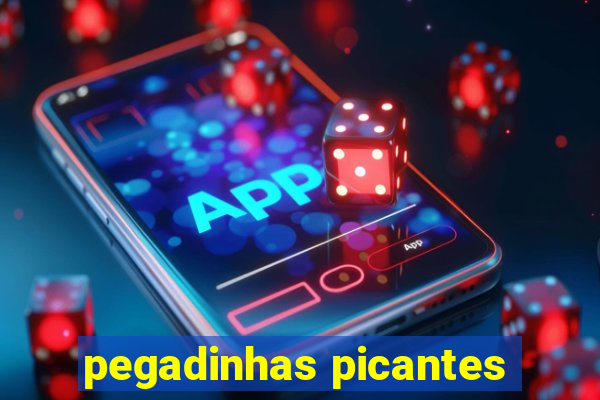 pegadinhas picantes