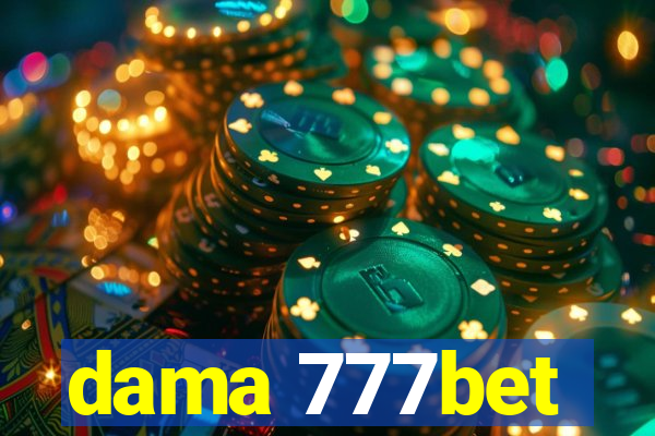 dama 777bet