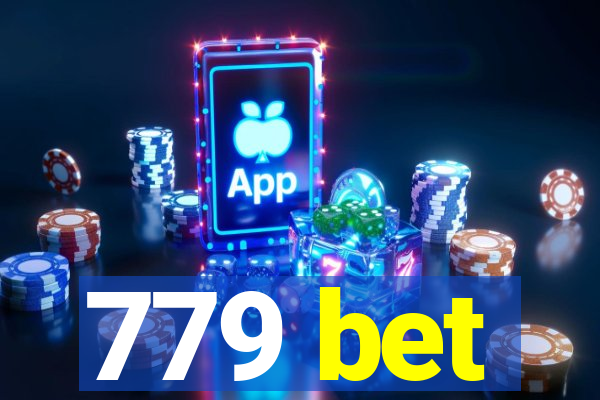 779 bet