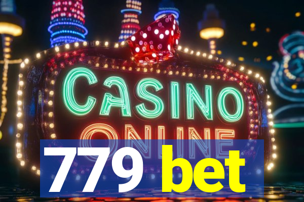 779 bet