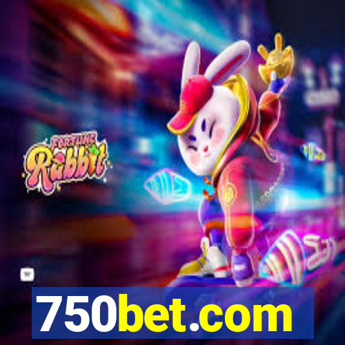 750bet.com