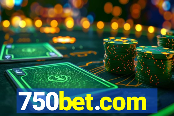 750bet.com