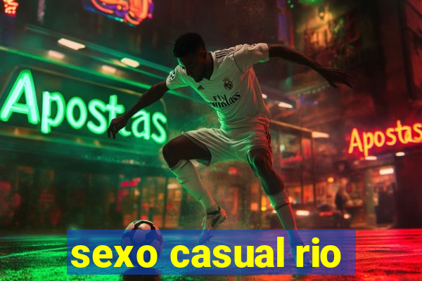 sexo casual rio