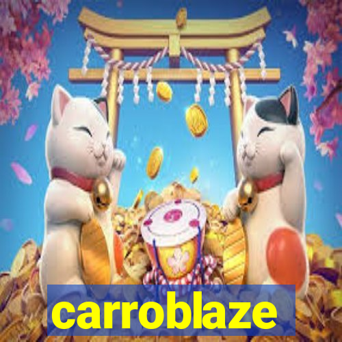 carroblaze