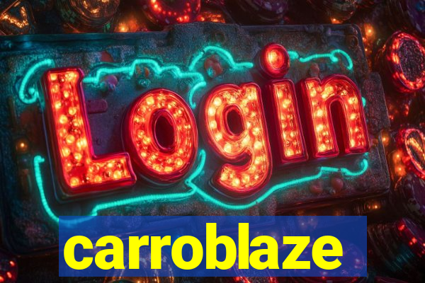 carroblaze