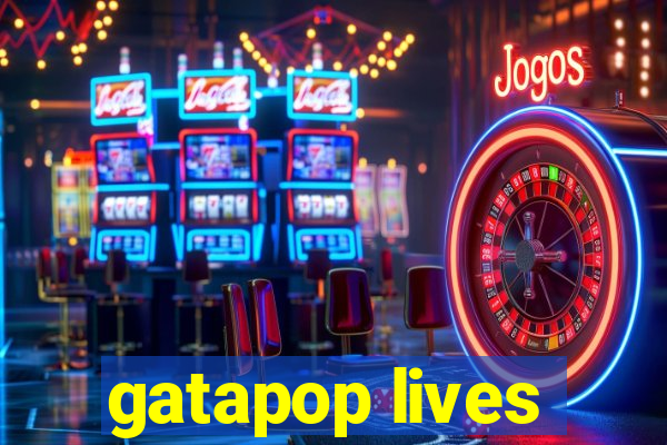 gatapop lives