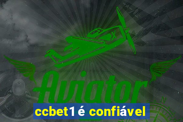 ccbet1 é confiável