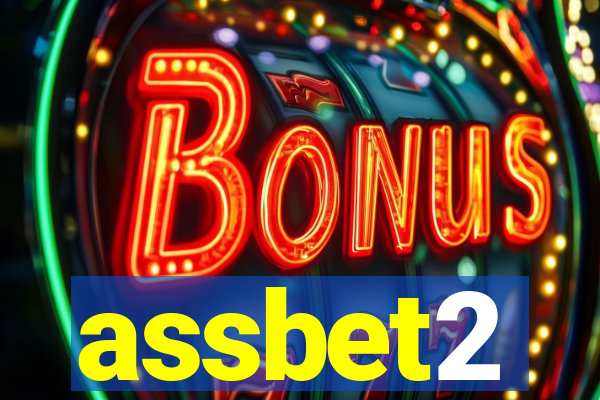 assbet2