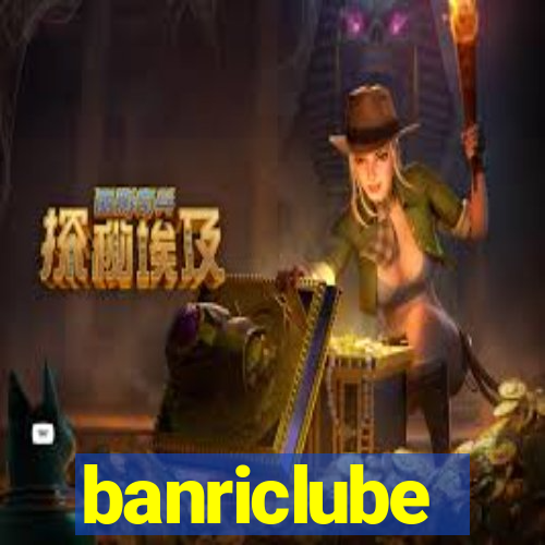 banriclube