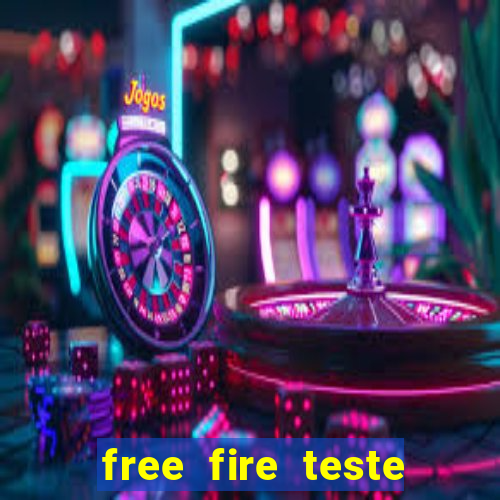 free fire teste grátis jogar agora