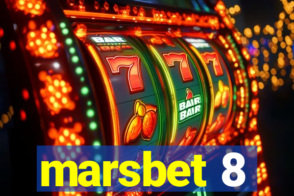 marsbet 8