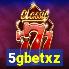 5gbetxz