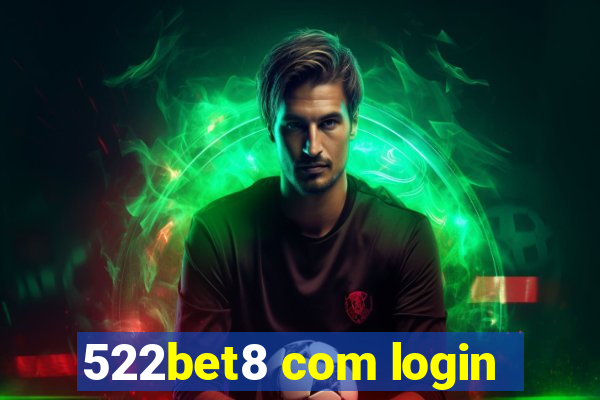 522bet8 com login