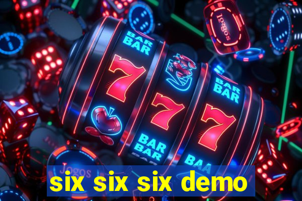 six six six demo