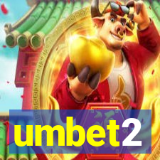 umbet2