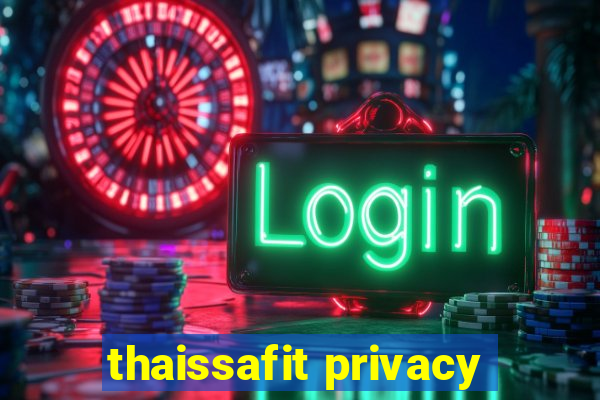 thaissafit privacy