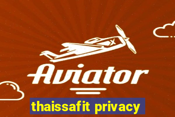 thaissafit privacy