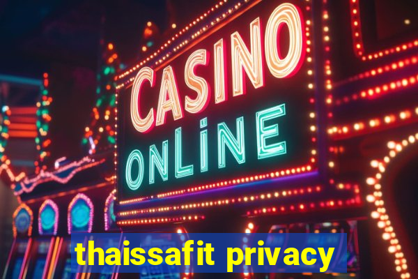 thaissafit privacy