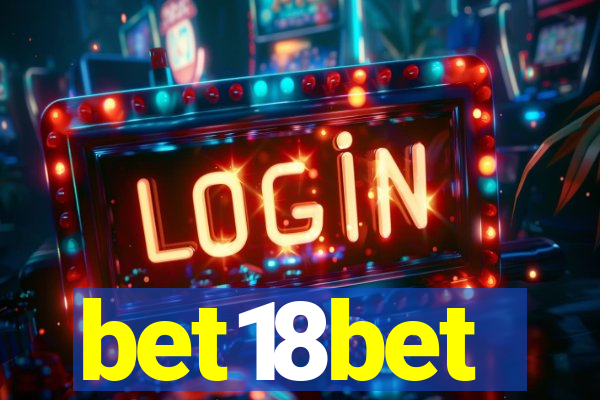 bet18bet