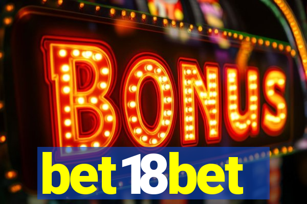 bet18bet