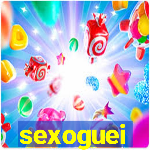 sexoguei